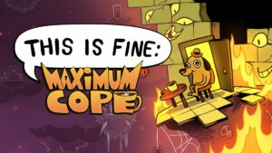This is Fine: Maximum Cope, le metroidvania dessiné à la main arrive sur Switch