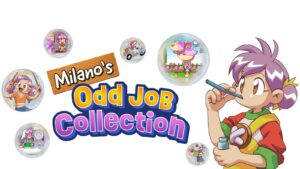 Milano’s Odd Job Collection (Nintendo Switch) – Le test