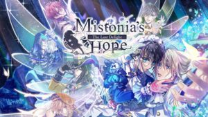 Mistonia’s Hope -The Lost Delight- (Nintendo Switch) – Le test