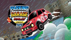 Parking Garage Rally Circuit DX annoncé sur Nintendo Switch