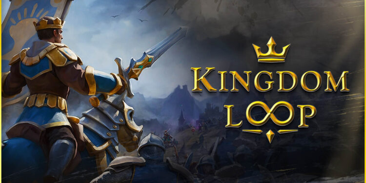 Kingdom Loop