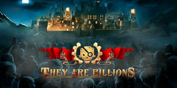 They Are Billions