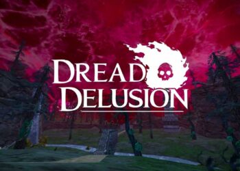 Dread Delusion