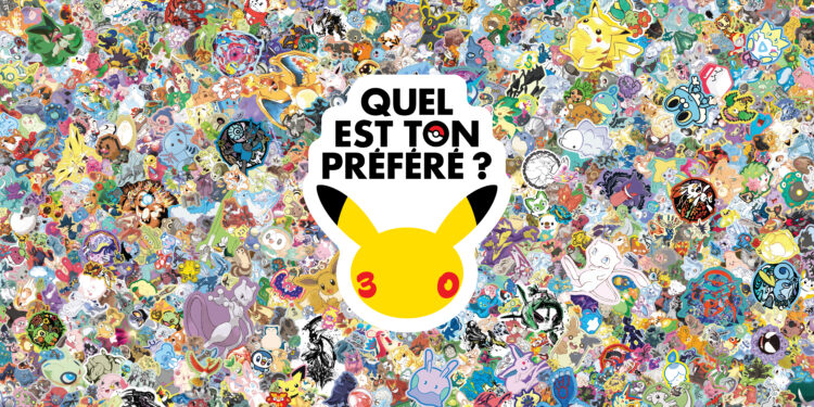 Pokémon dévoile « Quel est ton préféré  », la campagne pour les 30 ans
