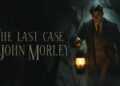 The Last Case of John Morley