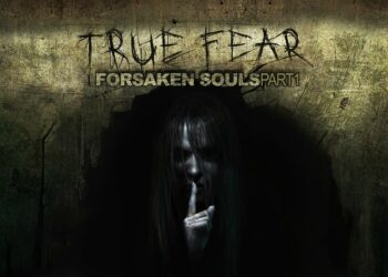 True Fear: Forsaken Souls – Part 1