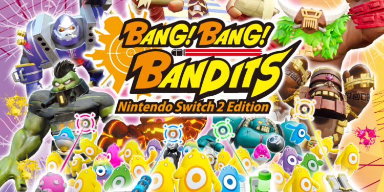 BANG! BANG! BANDITS Nintendo Switch 2 Edition