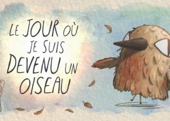 The Day I Became A Bird (Le jour où je suis devenu un oiseau)
