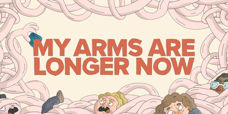 My Arms Are Longer Now