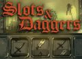 SLOTS & DAGGERS