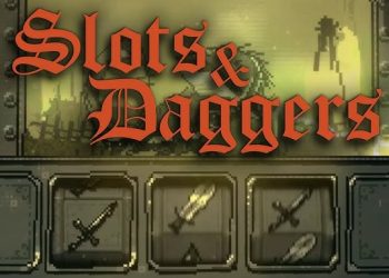 SLOTS & DAGGERS