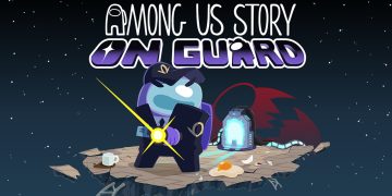 Among Us Story: On Guard