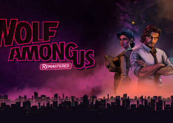 The Wolf Among Us Remastered