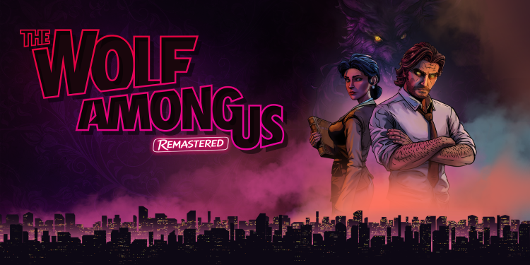 The Wolf Among Us Remastered