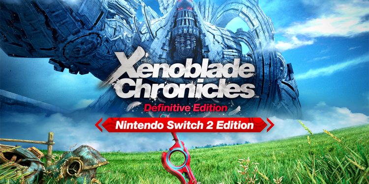 Xenoblade Chronicles: Definitive Edition – Nintendo Switch 2 Edition