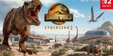 Jurassic World Evolution 2: Complete Edition débarque sur Nintendo Switch 2 le 30 juillet