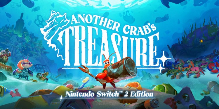 Suprise: Another Crab’s Treasure débarque en édition Nintendo Switch 2