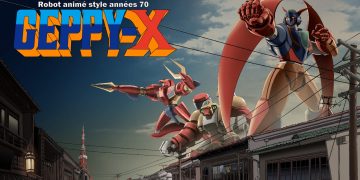 Geppy-X, robot animé style années 70 (Nintendo Switch) – Le test