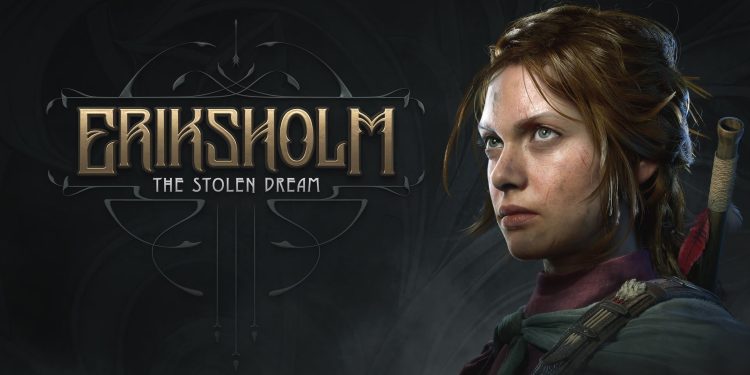 Eriksholm: The Stolen Dream